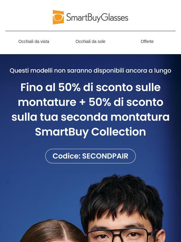 Fino al 50% di sconto sulle montature e 50% sul secondo paio