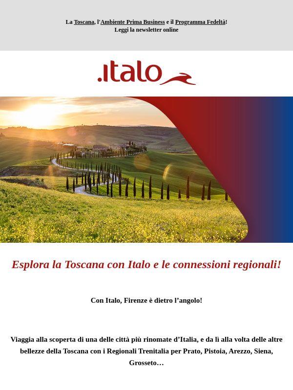 Con Italo scopri la Toscana! Iscriviti a Italo Più e accedi a benefici esclusivi.
