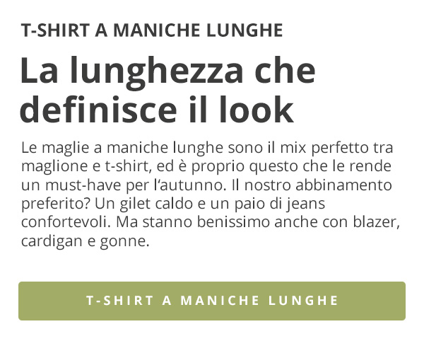 Magliette a maniche lunghe: La lunghezza fa la differenza!