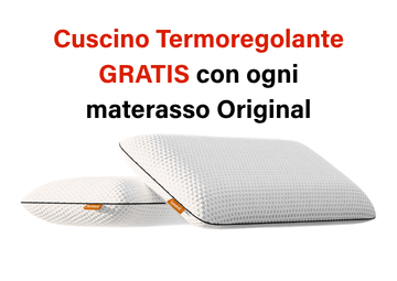 Cuscino Termoregolante GRATIS con ogni materasso Original