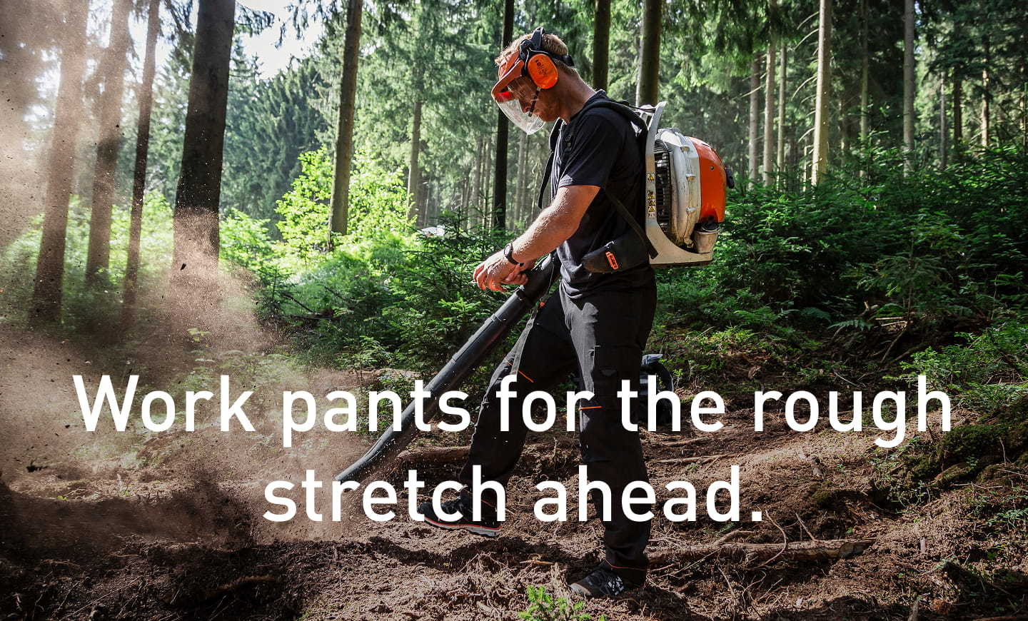 Work pants for the rough strech ahead.