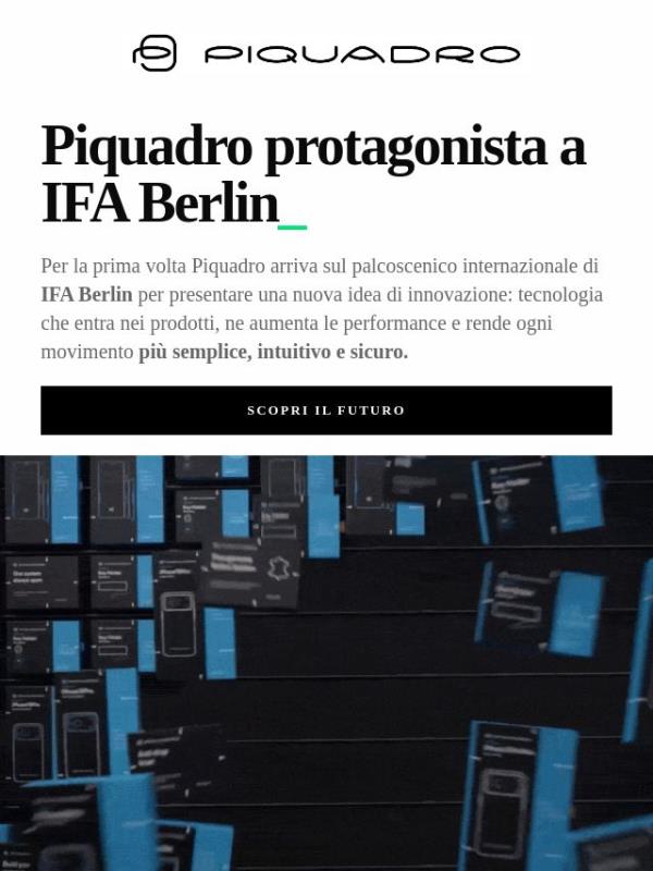 Piquadro a IFA Berlin: il futuro è già qui.