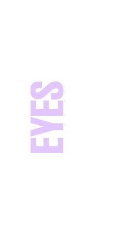 EYES