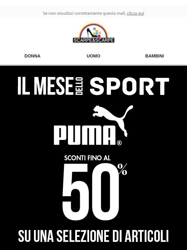 Puma 😍 FINO AL -50% su una selezione!