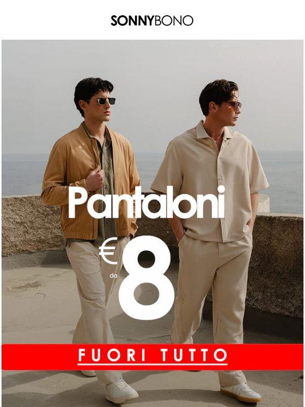 LAST CHANCE! 💣 Pantaloni da 8€