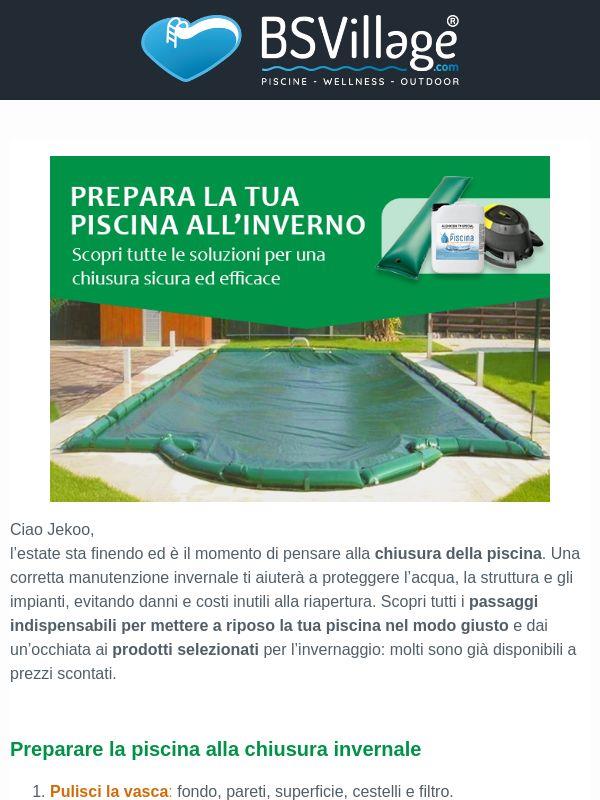 Guida e prodotti essenziali per una Chiusura Piscina perfetta!