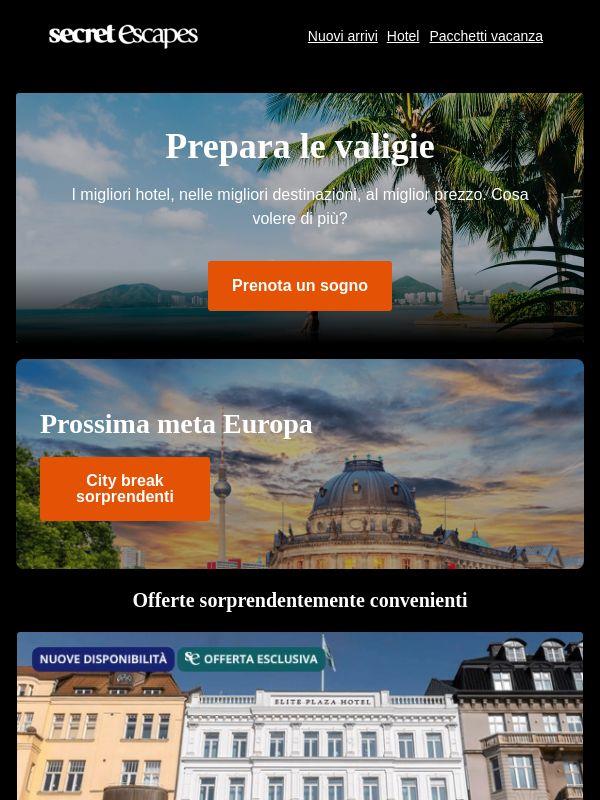 Il viaggio che hai sempre voluto fare