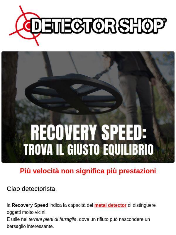 Focus sulla Recovery Speed