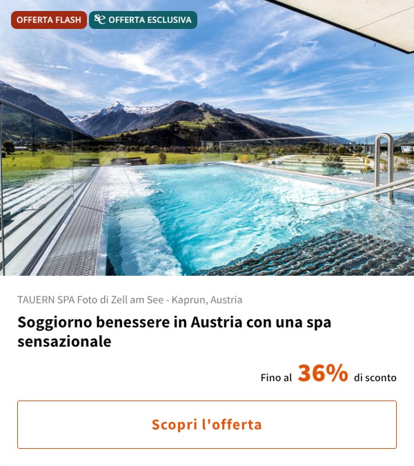 Soggiorno benessere in Austria con una spa sensazionale
