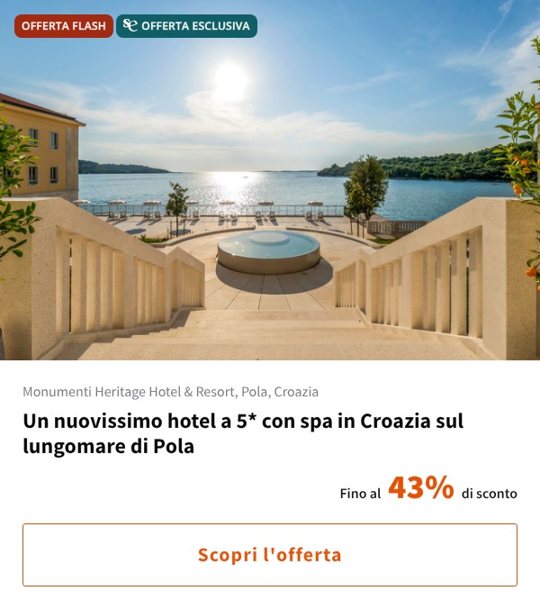 Un nuovissimo hotel a 5* con spa in Croazia sul lungomare di Pola