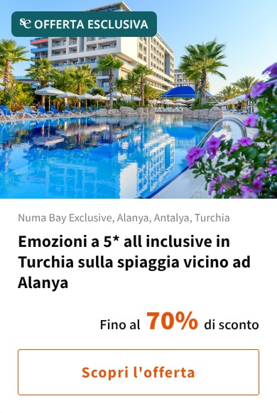 Emozioni a 5* all inclusive in Turchia sulla spiaggia vicino ad Alanya