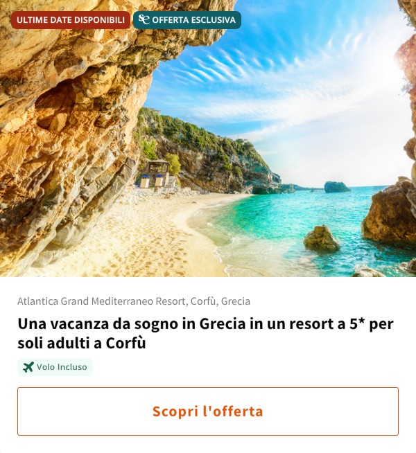 Una vacanza da sogno in Grecia in un resort a 5* per soli adulti a Corfù