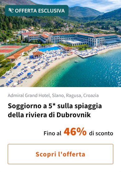 Soggiorno a 5* sulla spiaggia della riviera di Dubrovnik