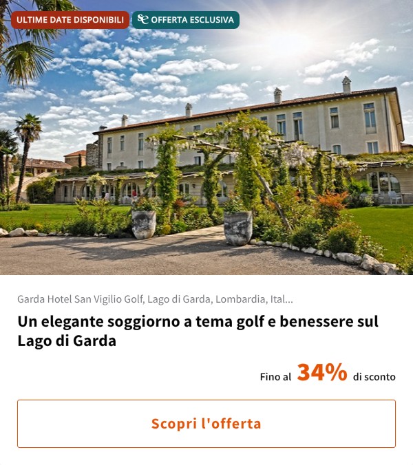 Un elegante soggiorno a tema golf e benessere sul Lago di Garda