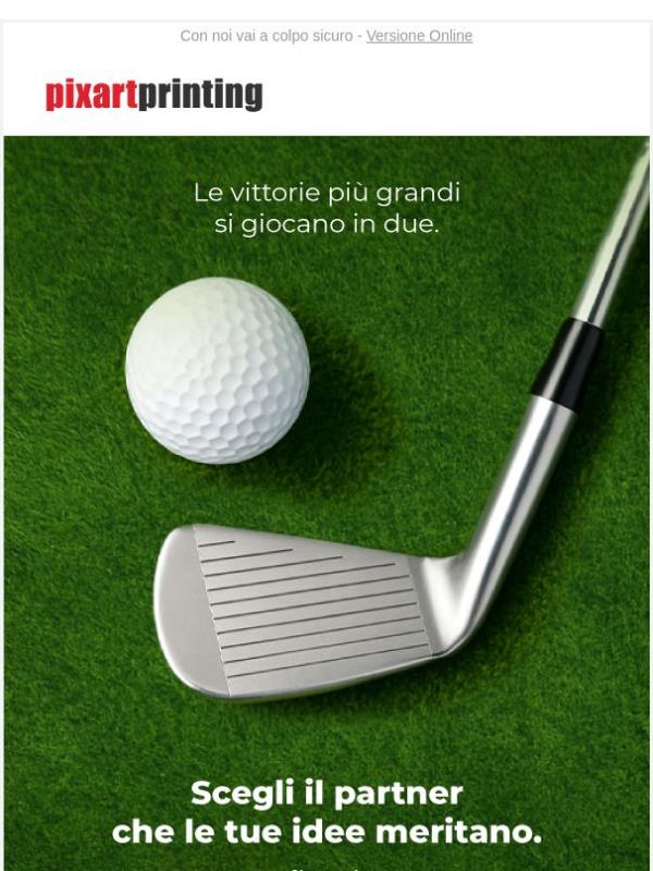 Swing perfetto, stampa perfetta: fino al -40%