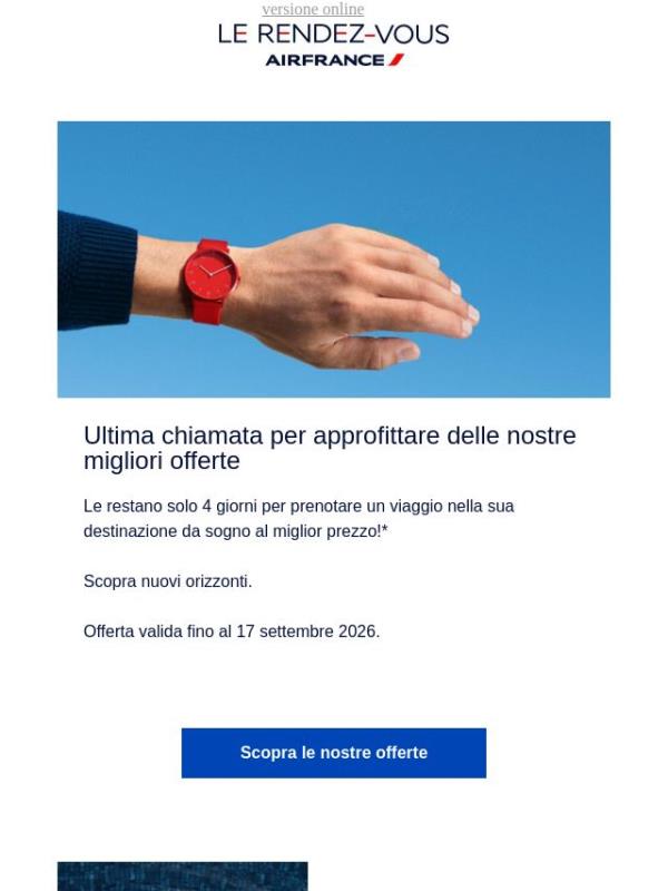 Ultima chiamata per le offerte Rendez-Vous di Air France!
