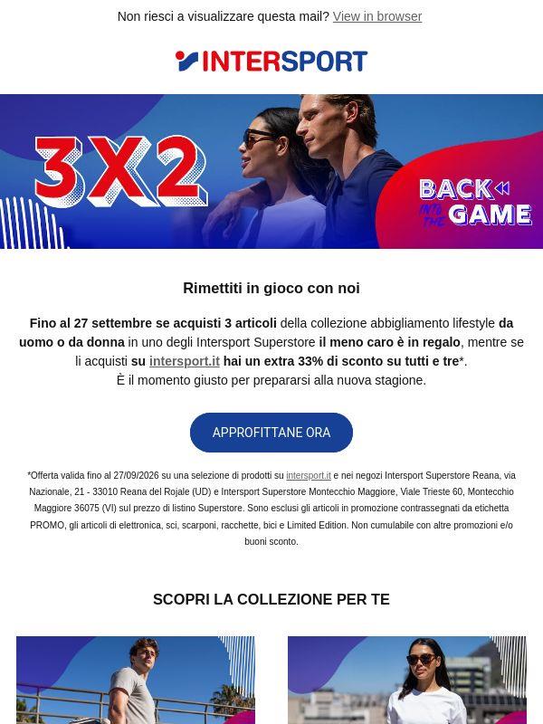 3x2 per rimetterti in gioco
