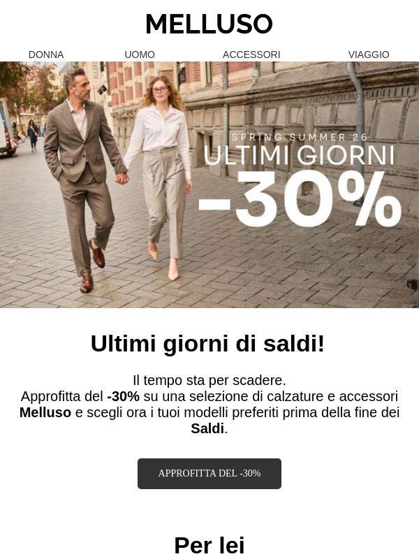 Ultimi giorni di Saldi: -30%😱