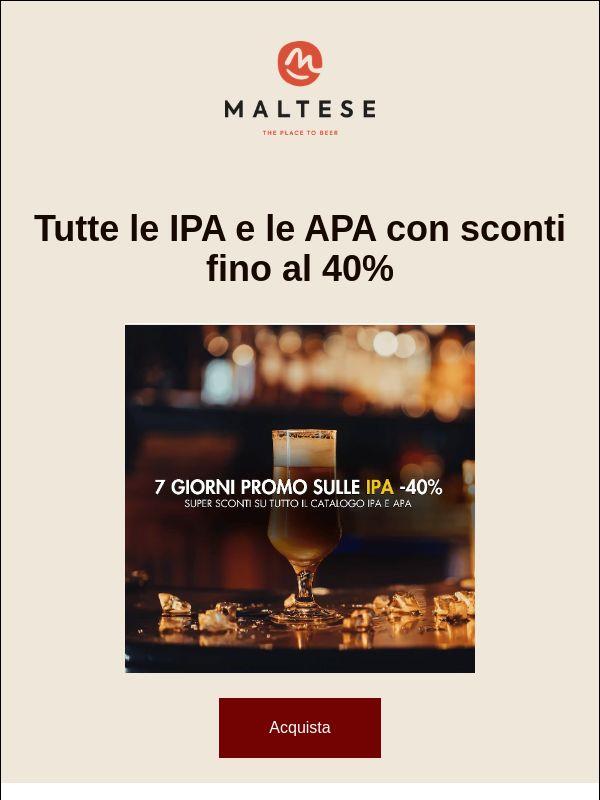 ULTIMI GIORNI - 40% di sconto su tutte le IPA e APA 🍺