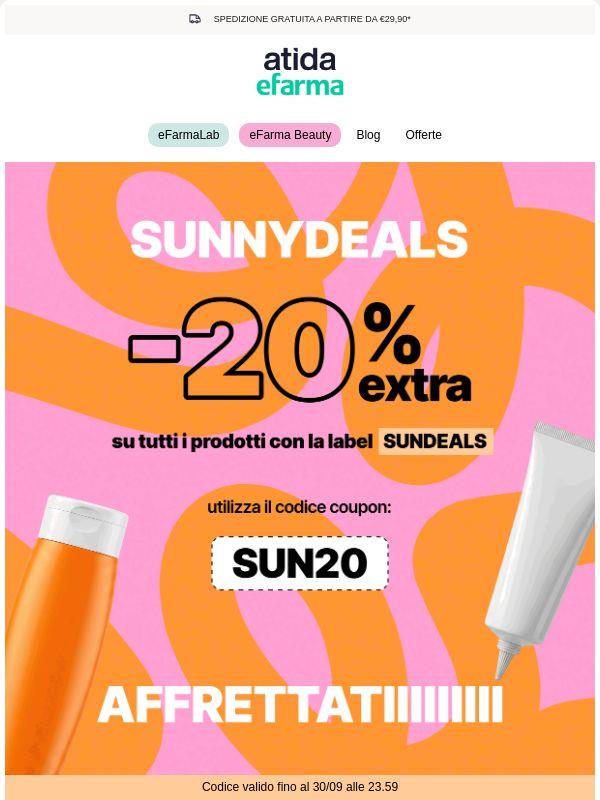 😍 SUNNYDEALS | -20% di EXTRA Sconto!