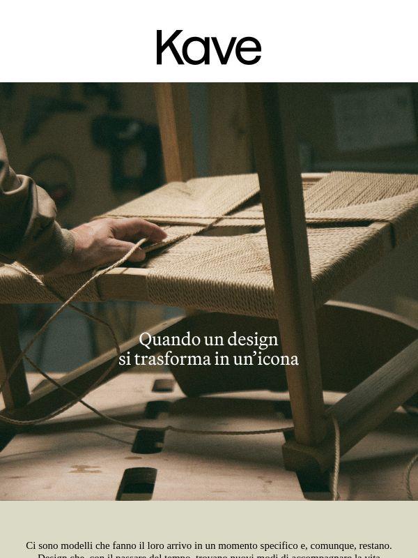 I nostri design più iconici