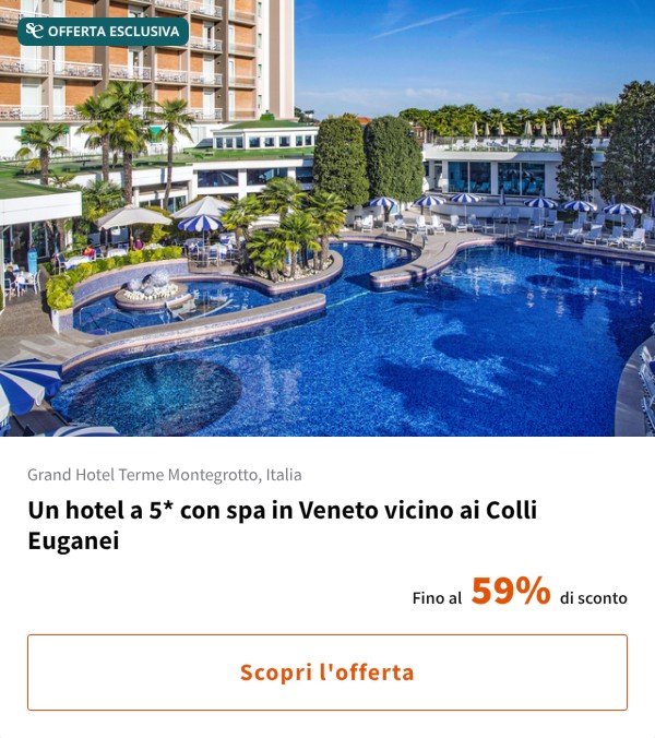 Un hotel a 5* con spa in Veneto vicino ai Colli Euganei