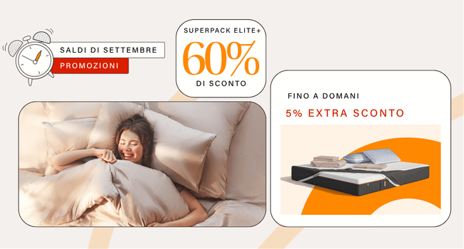 SALDI DI SETTEMBRE PROMOZIONI SUPERPACK ELITE+ 60% DI SCONTO FINO A DOMANI 5% EXTRA SCONTO