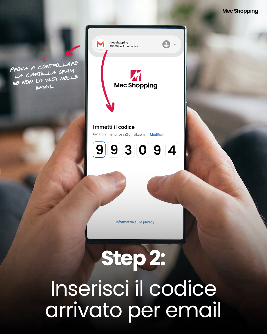 Person holding smartphone showing Mec Shopping email verification screen with six-digit code entry (993094) and 'Step 2' instruction