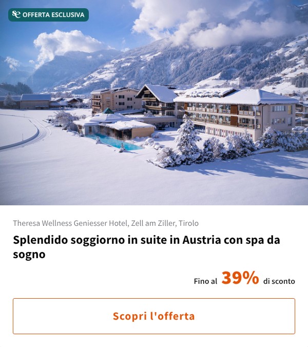 Splendido soggiorno in suite in Austria con spa da sogno
