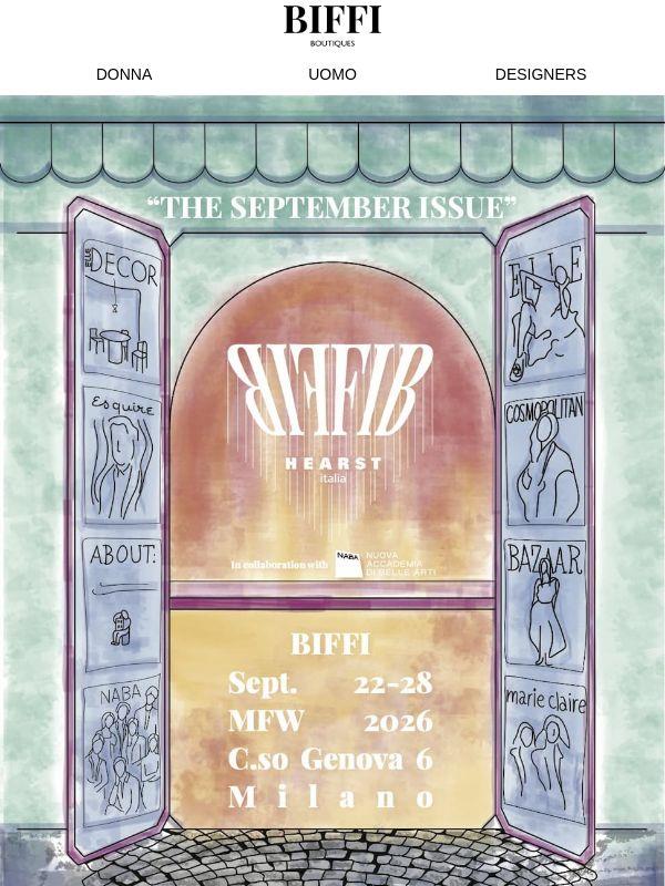 MFW: Biffi State of Mind - The September Issue 💫