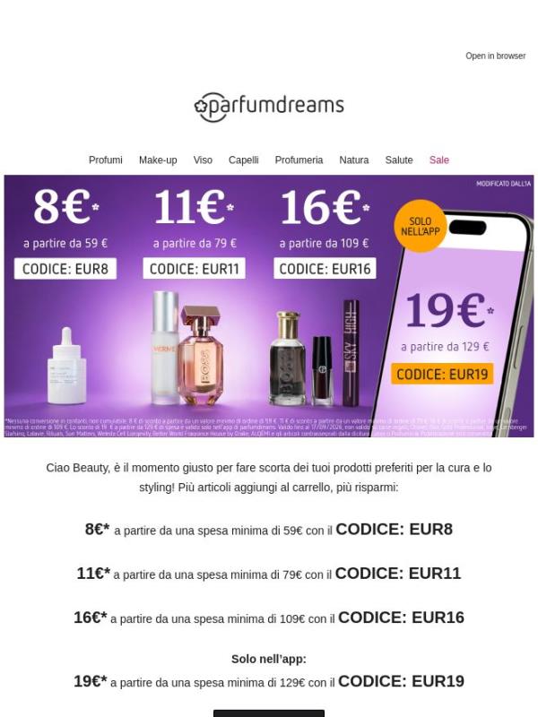 Sconto maggiore nell’app: 19€* a partire da 129€ 😍