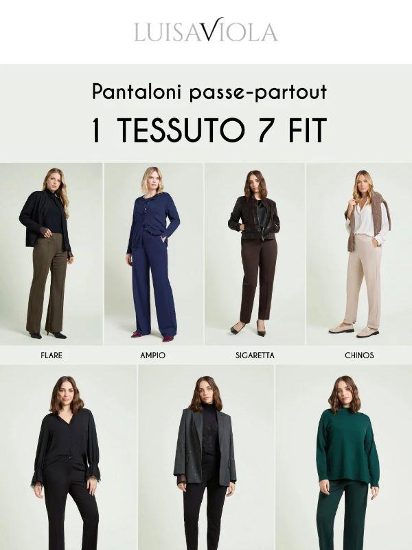 Pantaloni 1 Tessuto, 7 Fit