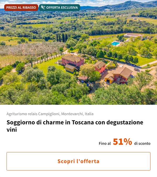 Soggiorno di charme in Toscana con degustazione vini