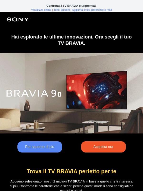 Pronto a fare il salto di qualità? Scegli un TV BRAVIA True RGB pluripremiato
