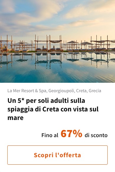 Un 5* per soli adulti sulla spiaggia di Creta con vista sul mare