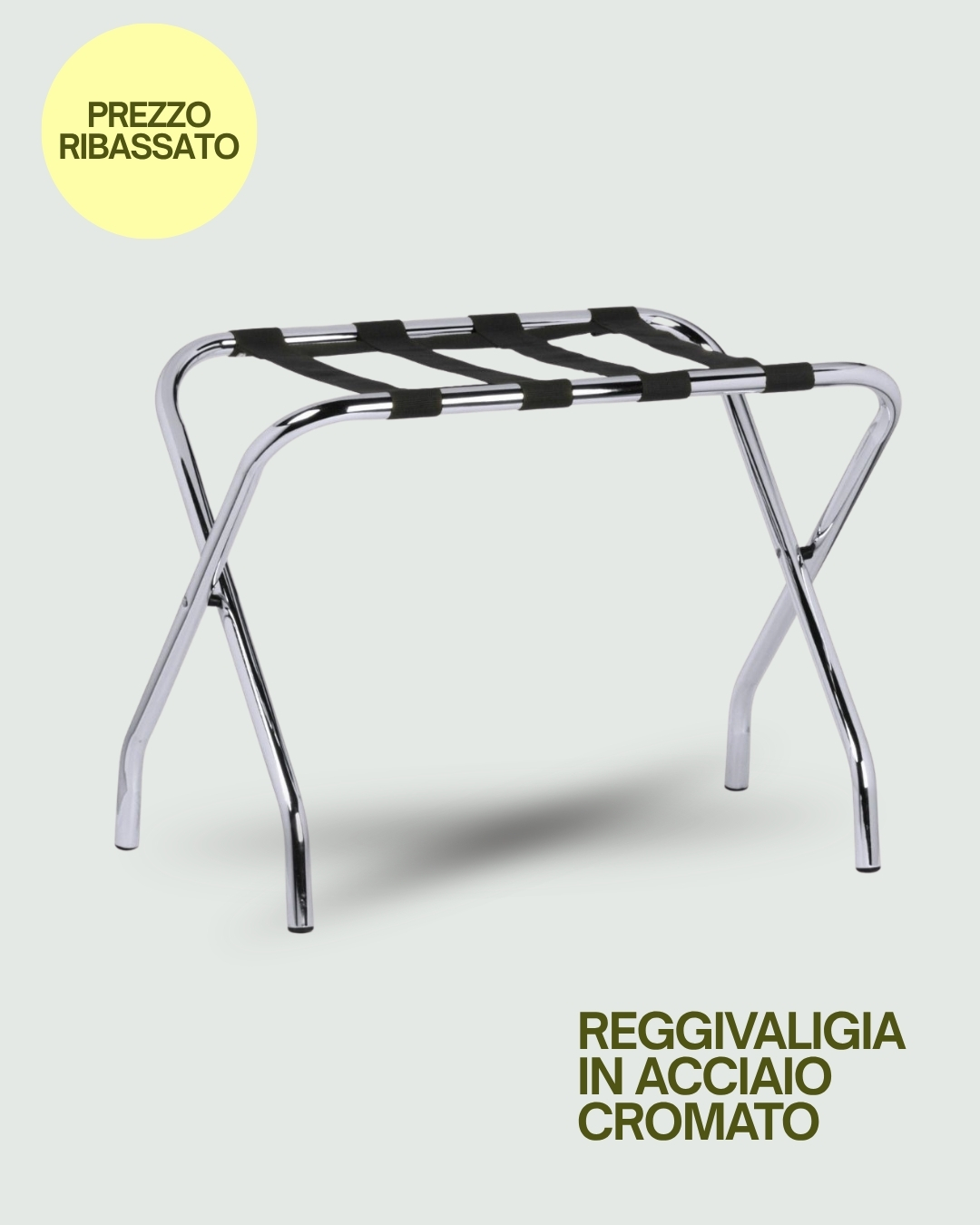 Reggivaligia in acciaio cromato