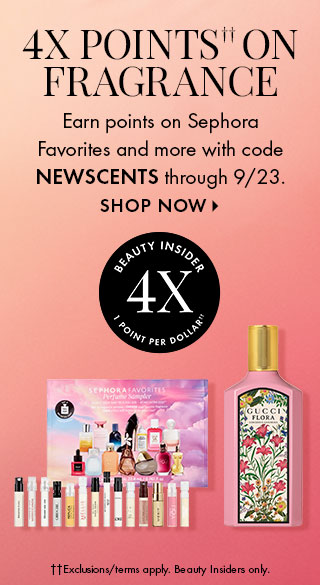 4X Points on Fragrance