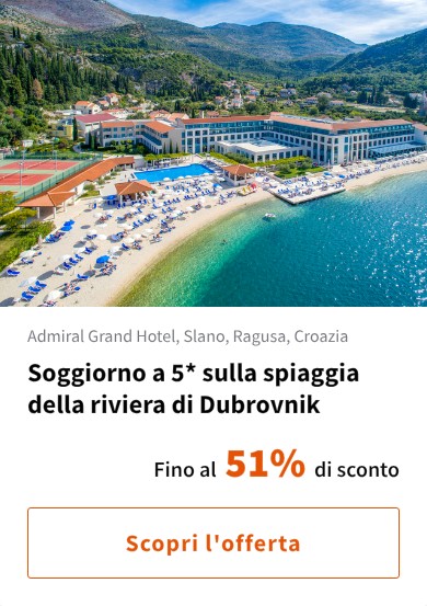 Soggiorno a 5* sulla spiaggia della riviera di Dubrovnik