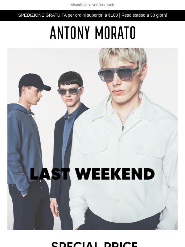 Special Price: Last Weekend