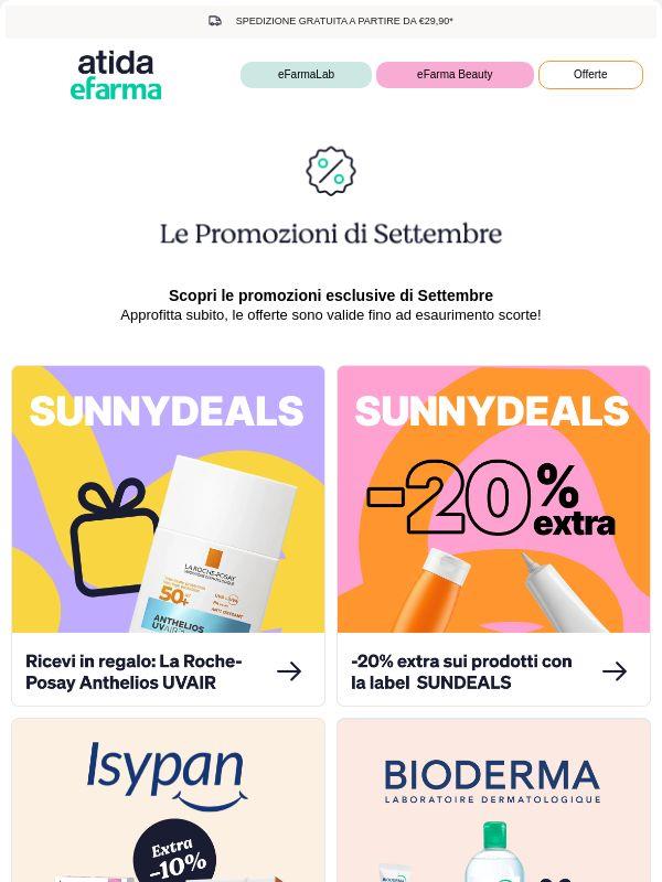😍 Scopri le promozioni esclusive di Settembre!