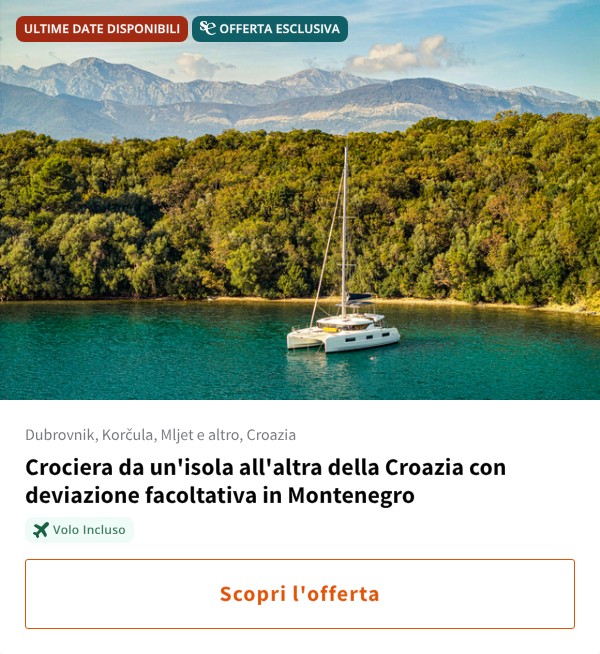 Crociera da un'isola all'altra della Croazia con deviazione facoltativa in Montenegro