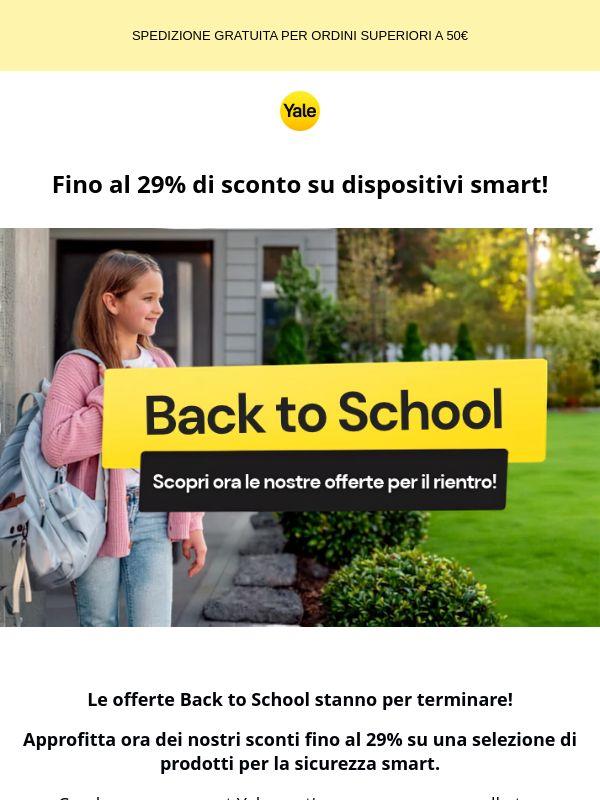 Offerte Back to School: ultimi giorni!