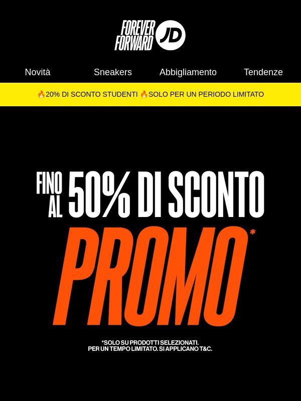 Hey! Fino al -50% sulle migliori marche!