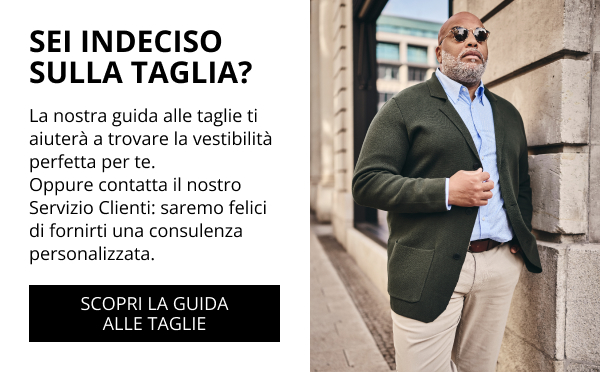 Scopri la guida alle taglie