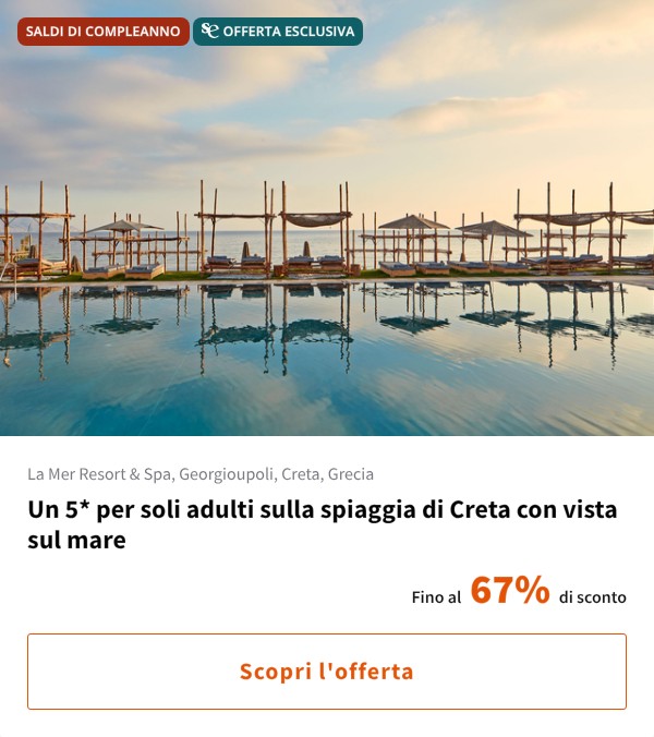Un 5* per soli adulti sulla spiaggia di Creta con vista sul mare