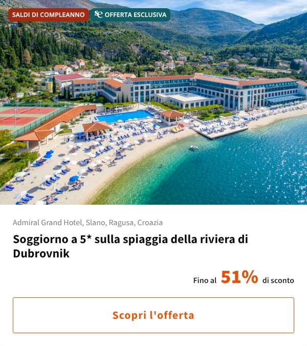 Soggiorno a 5* sulla spiaggia della riviera di Dubrovnik