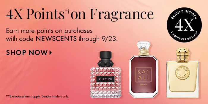 4X Points on Fragrance
