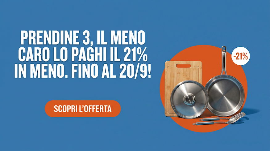 Cucina in promozione: stoviglie e accessori