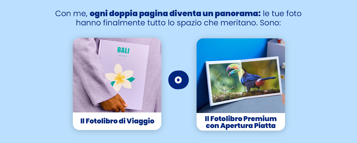 Con me, ogni doppia pagina diventa un panorama: le tue foto hanno finalmente tutto lo spazio che meritano.