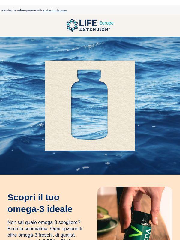 Scegli il tuo omega-3 perfetto